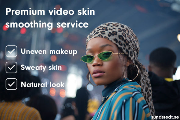 Video Skin Retouch Services - Sundstedt Animation