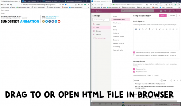 Drag the Signature HTML file to your browser to preview it