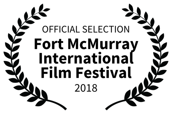 OFFICIAL SELECTION - Fort McMurray International Film Festival - 2018 - Sundstedt Animation